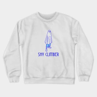 Shy Climber Crewneck Sweatshirt